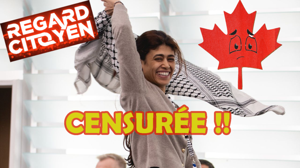 Rima Hassan censurée au Canada !