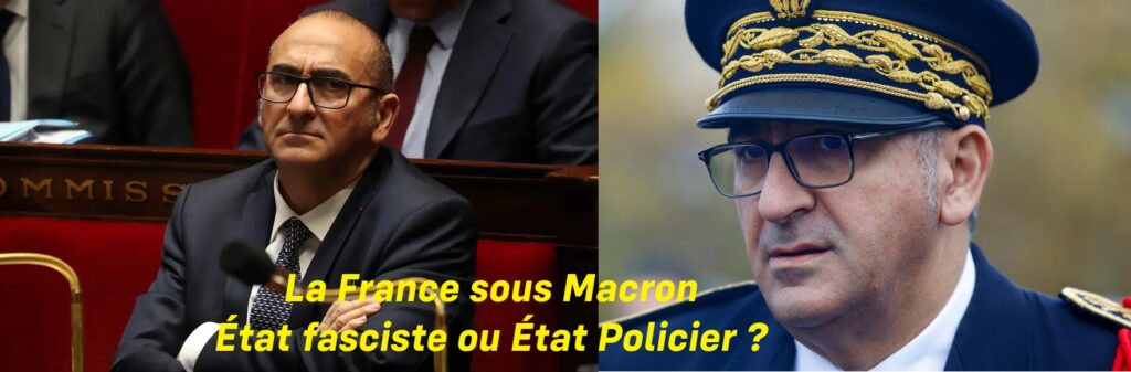 La France sous Macron ? État fasciste ou État policier ?